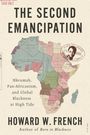 Howard W French: The Second Emancipation, Buch