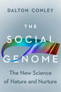 Dalton Conley: The Social Genome, Buch