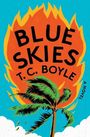 T. C. Boyle: Blue Skies, Buch