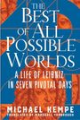 Michael Kempe: The Best of All Possible Worlds, Buch