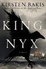 Kirsten Bakis: King Nyx, Buch