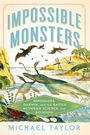 Michael Taylor: Impossible Monsters, Buch