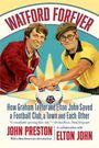 John Preston: Watford Forever, Buch