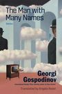 Georgi Gospodinov: Man With Many Names, Buch