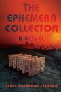 Stacy Nathaniel Jackson: The Ephemera Collector, Buch