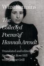 "What Remains: The Collected Poems of Hannah Arendt" von Samantha Rose Hill mit Genese Grill. Schwarz-weiß-Porträtfoto einer Frau.