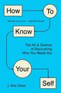 "How To Know Your Self" steht verbunden durch Pfeile auf einem blauen Hintergrund. Autor: J. Eric Oliver.
