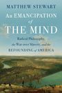Matthew Stewart: An Emancipation of the Mind, Buch