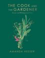 Amanda Hesser: The Cook and the Gardener, Buch