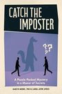Gareth Moore: Catch the Imposter, Buch