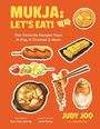 Judy Joo: Mukja: Let's Eat!, Buch