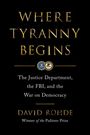 David Rohde: Where Tyranny Begins, Buch