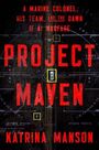 Katrina Manson: Project Maven, Buch