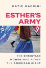 Katie Gaddini: Esther's Army, Buch