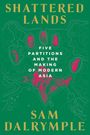 Sam Dalrymple: Shattered Lands, Buch