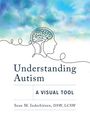 Sean M Inderbitzen: Understanding Autism, Buch