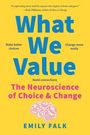 Emily Falk: What We Value, Buch
