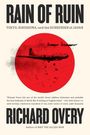 Richard Overy: Rain of Ruin, Buch