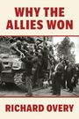 Richard Overy: Why the Allies Won, Buch