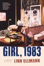Linn Ullmann: Girl, 1983, Buch