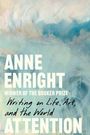 Anne Enright: Attention, Buch