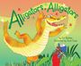Eve Bunting: Alligators, Alligators, Buch
