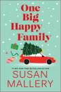 Susan Mallery: One Big Happy Family, Buch