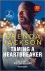 Brenda Jackson: Taming a Heartbreaker, Buch
