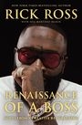 Rick Ross: The Renaissance of a Boss, Buch