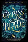 Rachel Greenlaw: Compass and Blade, Buch