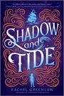 Rachel Greenlaw: Shadow and Tide, Buch