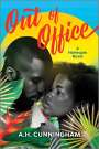 A. H. Cunningham: Out of Office, Buch