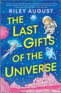 Riley August: The Last Gifts of the Universe, Buch
