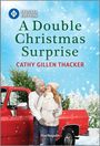 Cathy Gillen Thacker: A Double Christmas Surprise, Buch