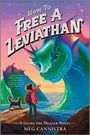 Meg Cannistra: How to Free a Leviathan, Buch