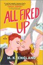 M K England: All Fired Up, Buch