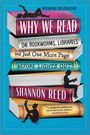 Shannon Reed: Why We Read, Buch