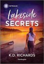 K D Richards: Lakeside Secrets, Buch