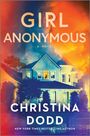 Christina Dodd: Girl Anonymous, Buch