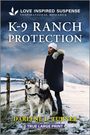 Darlene L Turner: K-9 Ranch Protection, Buch