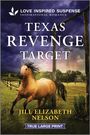 Jill Elizabeth Nelson: Texas Revenge Target, Buch