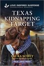 Laura Scott: Texas Kidnapping Target, Buch