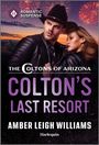 Amber Leigh Williams: Colton's Last Resort, Buch