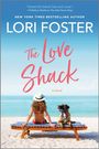 Lori Foster: The Love Shack, Buch