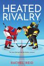 "Heated Rivalry" und "Rachel Reid". Zwei Hockeyspieler mit unterschiedlichen Trikots konkurrieren auf dem Eis.