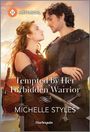 Michelle Styles: Tempted by Her Forbidden Warrior, Buch