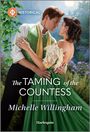 Michelle Willingham: The Taming of the Countess, Buch