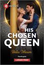 Bella Mason: His Chosen Queen, Buch