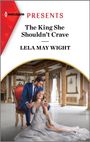 Lela May Wight: The King She Shouldn't Crave, Buch