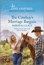 Deborah Clack: The Cowboy's Marriage Bargain, Buch